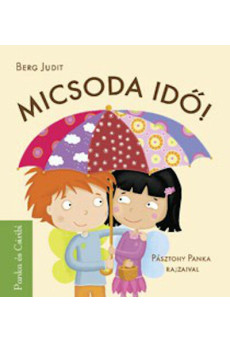 Micsoda idő!