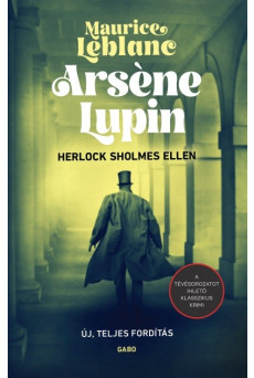 Arséne Lupin Herlock Sholmes ellen