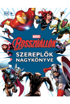 Marvel: Bosszúállók - Szereplők nagykönyve