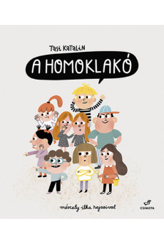 A Homoklakó