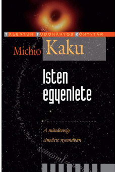 Isten egyenlete - A mindenség elmélete nyomában