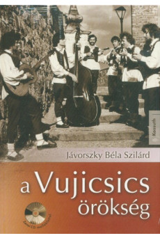A Vujicsics-örökség (CD-melléklettel)