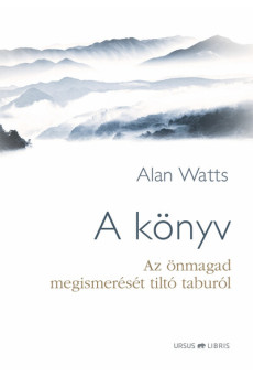 A könyv - Az önmagad megismerését tiltó taburól