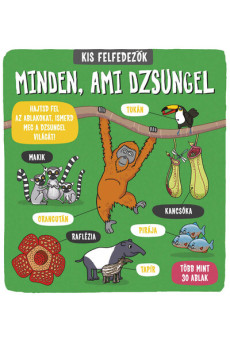Kis felfedezők - Minden, ami dzsungel