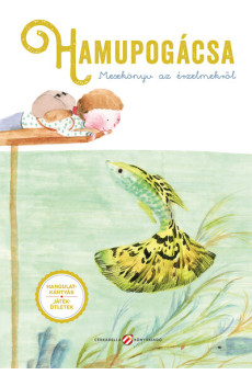 Hamupogácsa - Mesekönyv az érzelmekről - Kártyacsomag-melléklettel!