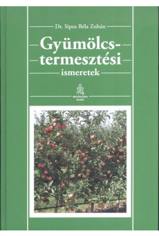 Gyümölcstermesztési ismeretek
