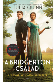 A vikomt, aki engem szeretett - A Bridgerton család 2. (új kiadás)