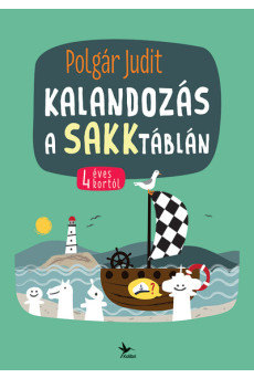Kalandozás a sakktáblán - 4 éves kortól