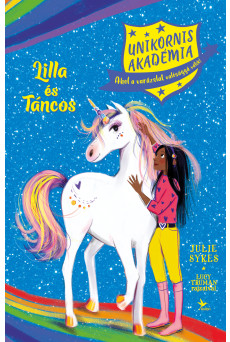 Lilla és Táncos - Unikornis Akadémia (e-könyv)