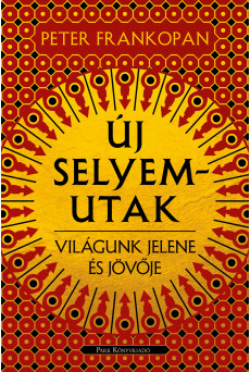 Új selyemutak (e-könyv)