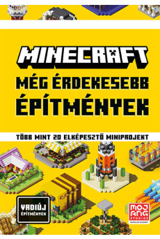 Minecraft: Még érdekesebb építmények - Több mint 20 elképesztő miniprojekt