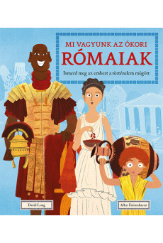 Mi vagyunk az ókori rómaiak