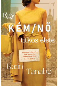 Egy KÉM / NŐ titkos élete