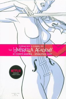 Az Esernyő Akadémia 1. - Apokalipszis szvit (képregény)