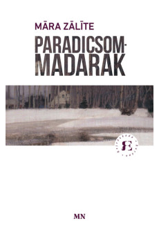 Paradicsommadarak - Rejtőzködő Európa
