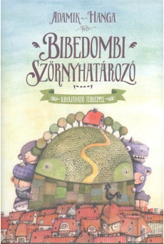 Bibedombi szörnyhatározó /Kihajtható térképpel