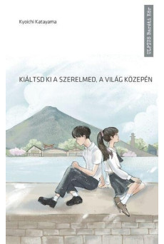 Kiáltsd ki a szerelmed a világ közepén