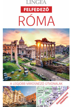 Róma - Lingea felfedező - A legjobb városnéző útvonalak összehajtható térképpel (új kiadás)