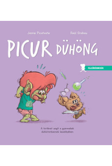 Picur dühöng - Fejlődésmesék