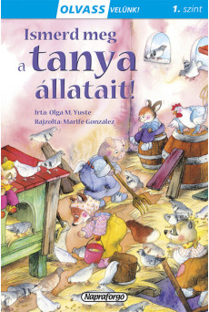 Ismerd meg a tanya állatait! - Olvass velünk! 1. szint