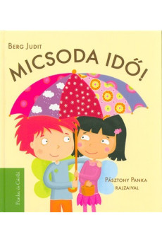 Micsoda idő! /Panka és Csiribi 1.