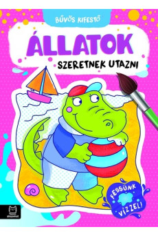 Bűvös Kifestő. Állatok szeretnek utazni