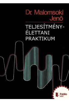 Teljesítmény-élettani praktikum (e-könyv)