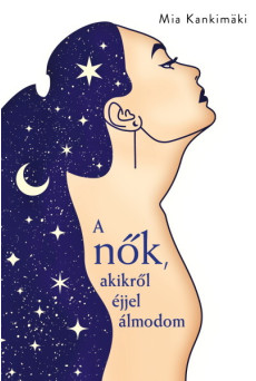 A nők, akikről éjjel álmodom