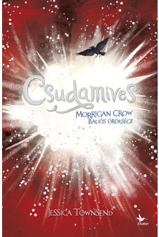 Nevermoor 2. - Csudamíves - Morrigan Crow baljós öröksége (új kiadás)