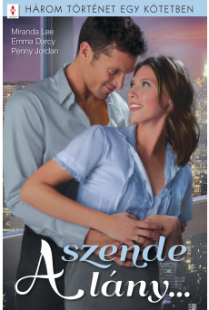 A szende lány... - 3 történet 1 kötetben (e-könyv)