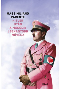 Hitler után a második legnagyobb művész (e-könyv)