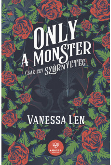 Only a Monster - Csak egy szörnyeteg