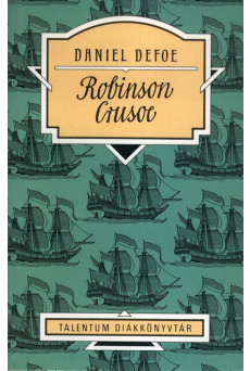 Robinson Crusoe - Talentum diákkönyvtár