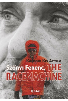 Szőnyi Ferenc, The Racemachine