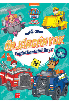 Mancs Őrjárat - Őrjárgányok - Foglalkoztatókönyv
