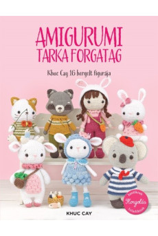 AMIGURUMI tarka forgatag