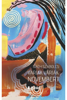 Varjak várják novembert