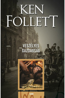 Veszélyes gazdagság (új kiadás)