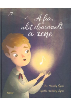 A fiú, akit elvarázsolt a zene