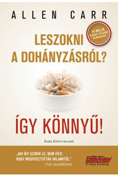 Leszokni a dohányzásról? Így könnyű! (új kiadás)