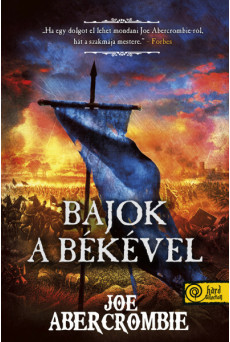 Bajok a békével (Az őrület kora 2.) - Az őrület kora