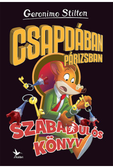 Csapdában Párizsban - Szabadulós könyv 3. - Szabadulós könyv