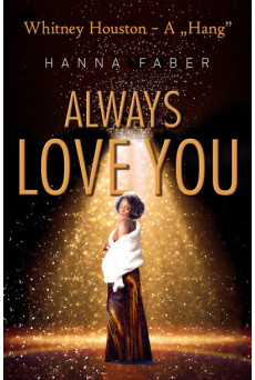 Always Love You - Whitney Houston