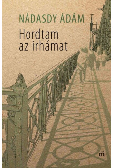 Hordtam az irhámat