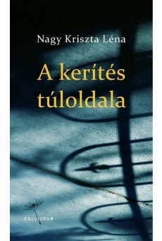A kerítés túloldala