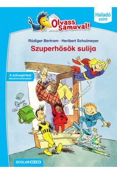 Szuperhősök sulija - Olvass Samuval! – Haladó szint 2. kötet