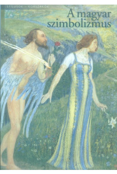 A magyar szimbolizmus /Stílusok - korszakok