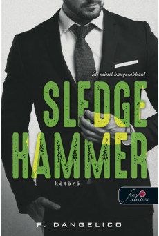 Sledgehammer - Kőtörő - Szeretni nehéz 2.