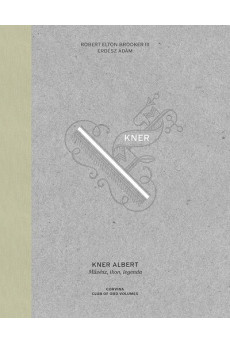 Kner Albert - Művész, ikon, legenda