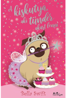 A kiskutya, aki tündér akart lenni